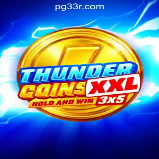 ThunderCoinsXxl: A Dynamic Gaming Experience with 33R.COM Oficial Slots Brasil #1